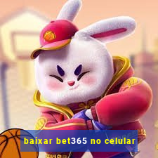 baixar bet365 no celular